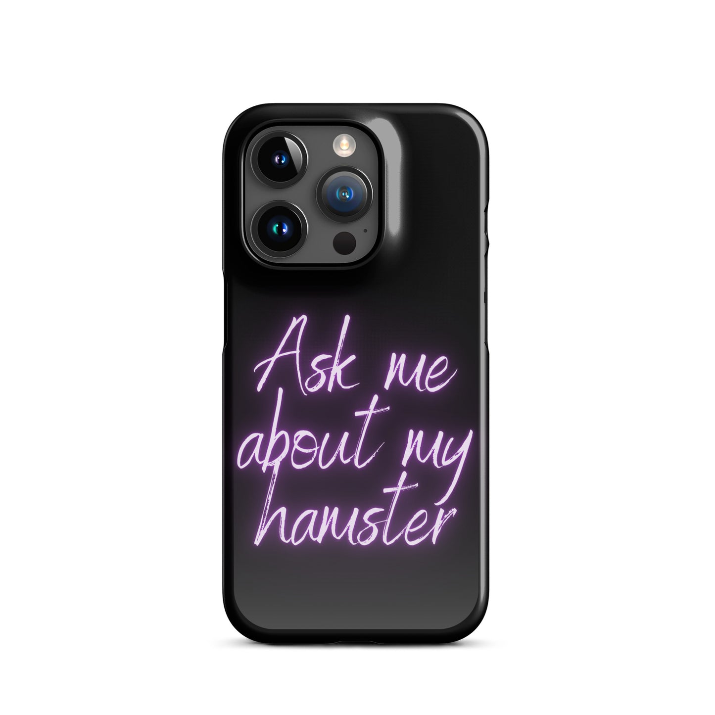 Ask me about my hamster iPhone Case